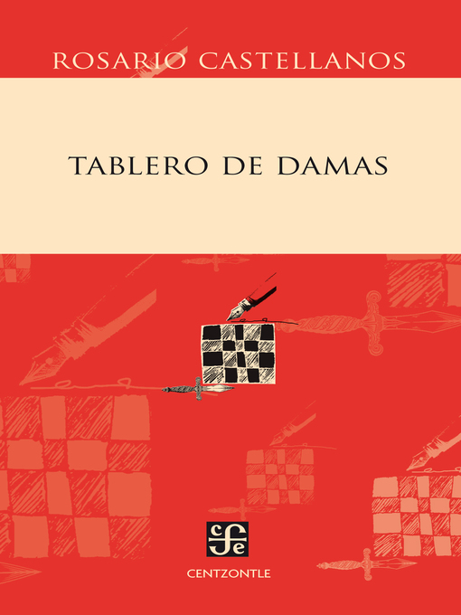 Title details for Tablero de damas by Rosario Castellanos - Available